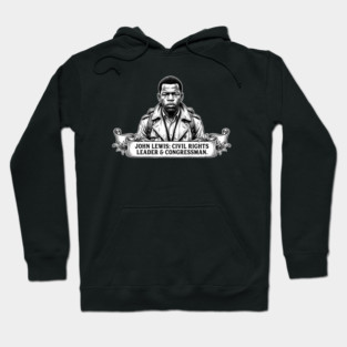 John Lewis Civil Rights Tribute Hoodie
