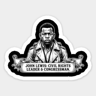 John Lewis Civil Rights Tribute Sticker