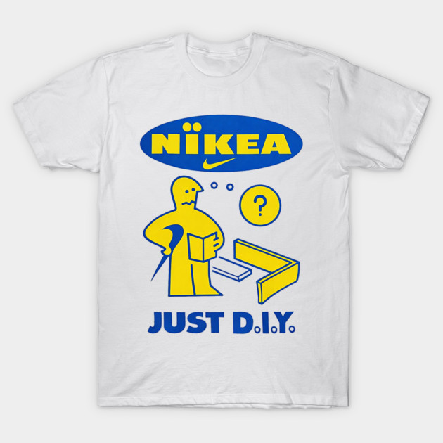 Nikea - Just D.I.Y. - IKEA Funny Parody T-Shirt by nicklower
