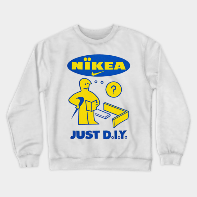 Nikea - Just D.I.Y. - IKEA Funny Parody Crewneck Sweatshirt by nicklower