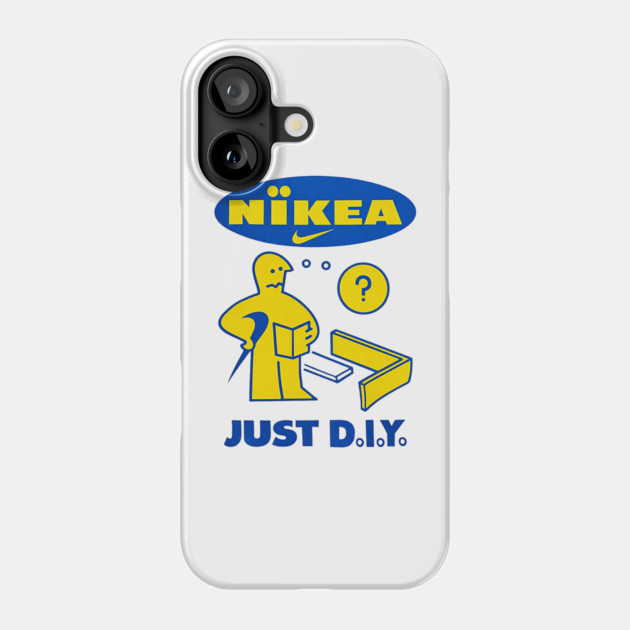 Nikea - Just D.I.Y. - IKEA Funny Parody Phone Case by nicklower
