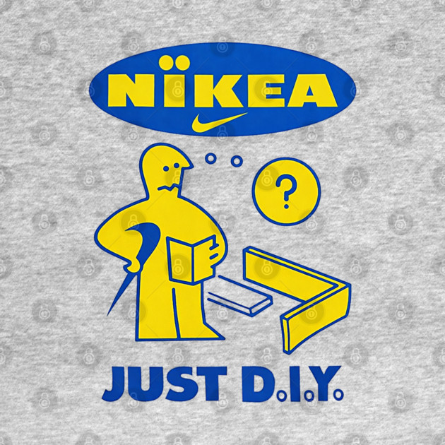 Nikea - Just D.I.Y. - IKEA Funny Parody by nicklower