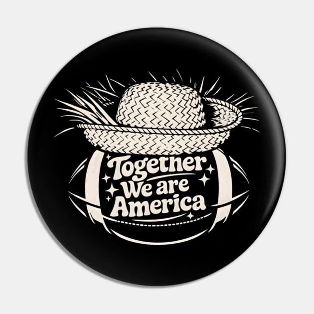 Together-We-are-America Pin by dtr_art