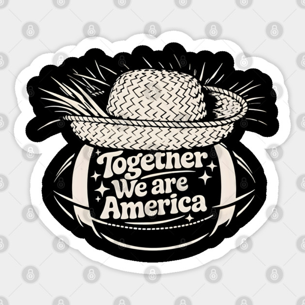 Together-We-are-America Sticker by dtr_art