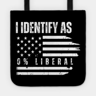 i-identify-as-0%-liberal Tote