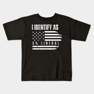 i-identify-as-0%-liberal Kids T-Shirt