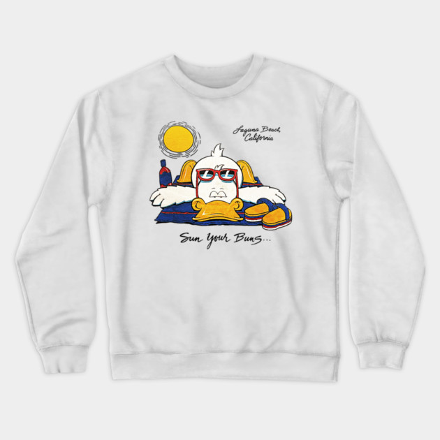Sun Your Buns... - Laguna Beach, California Crewneck Sweatshirt by nicklower