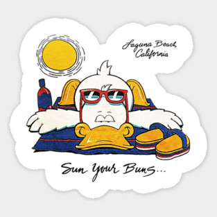 Sun Your Buns... - Laguna Beach, California Sticker