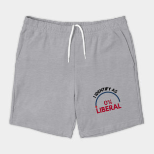 i-identify-as-0%-liberal Shorts