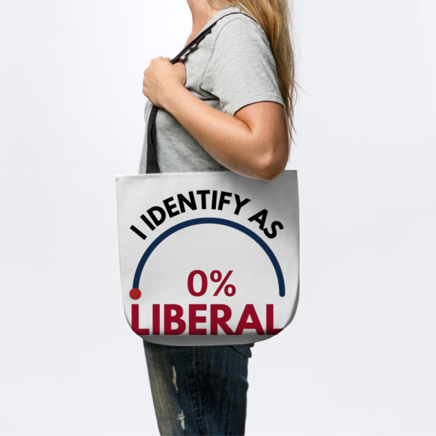 i-identify-as-0%-liberal by Creatifly Graphic Tees