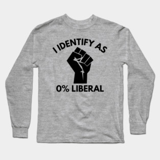 i-identify-as-0%-liberal Long Sleeve T-Shirt