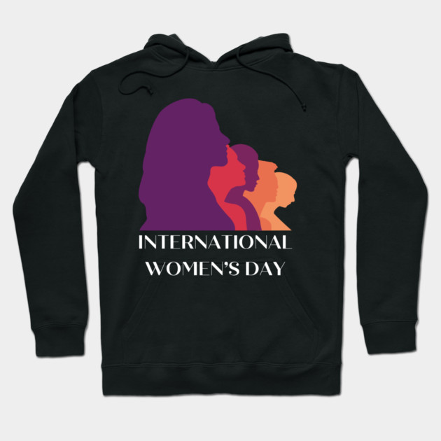 international-womens-day Hoodie by Creatifly Graphic Tees