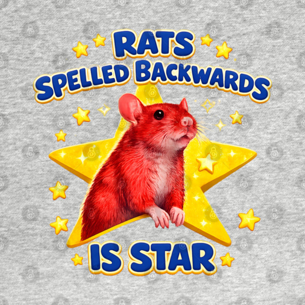 rats spelled backwards is star by Hays Robert Print