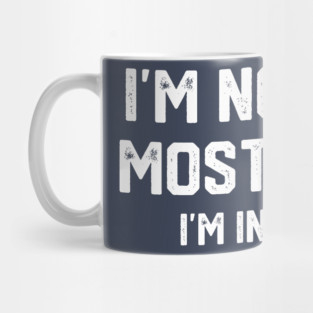 I'm Not Like Most Teens... Mug