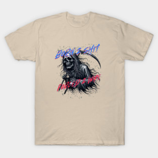 Funny Born 2 Shit Forced to Wipe Grim Reaper Skull T-Shirt