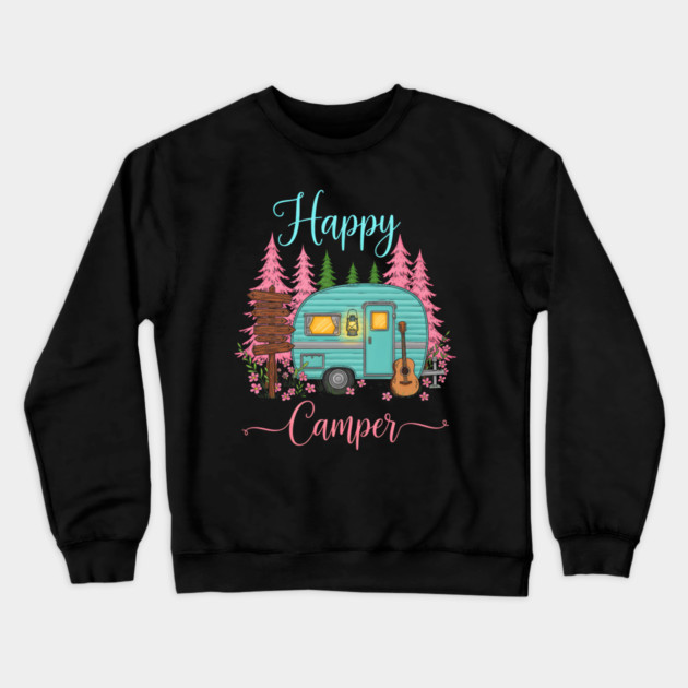 Funny Happy Camping Camper Camp Lover Trailer RV Crewneck Sweatshirt by yangho