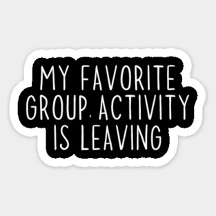 Funny Introvert Antisocial Sarcastic Humorous Magnet