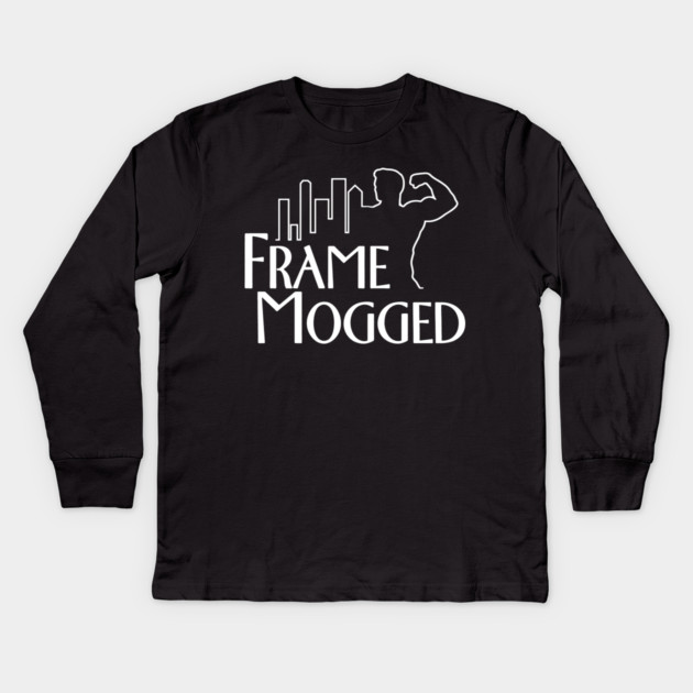 Frame Mogged Mog Kids Long Sleeve T-Shirt by dumbshirts