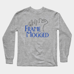Frame Mogged Long Sleeve T-Shirt