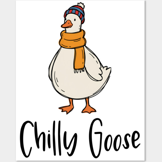 Chilly Goose dressed in beanie knit hat and scarf Wall Art by Luxinda