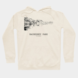 Machesney Park - Illinois Hoodie