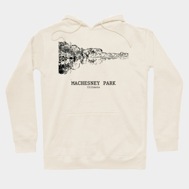 Machesney Park - Illinois Hoodie by Lakeric