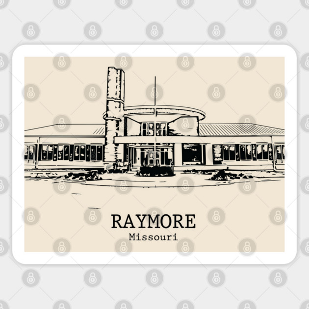 Raymore - Missouri Sticker by Lakeric