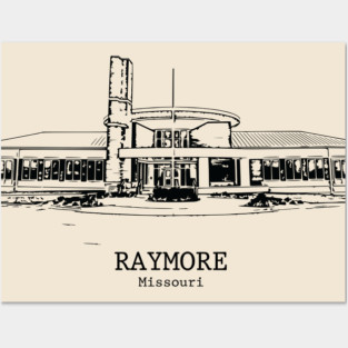 Raymore - Missouri Posters and Art