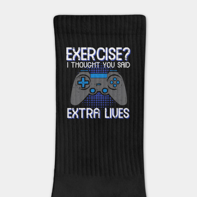 Gamer Exercise Thought Extra Lives Funny Gaming by yangho
