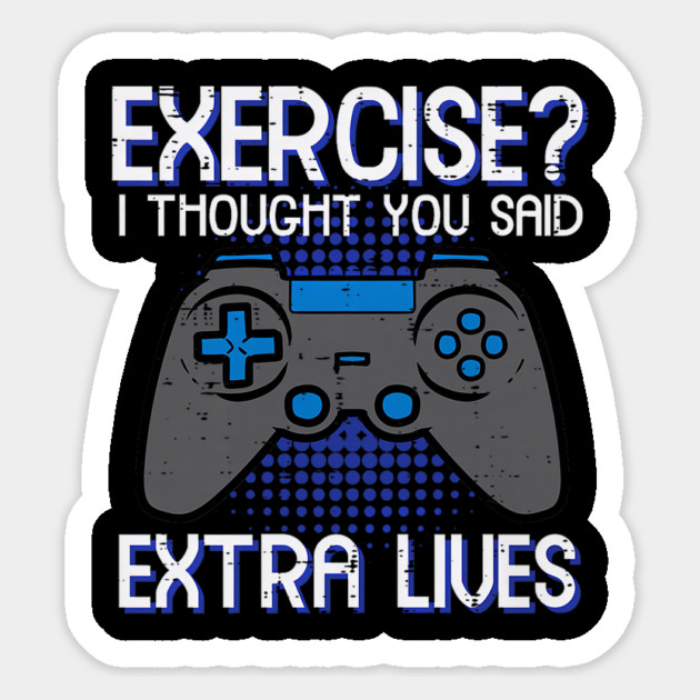 Gamer Exercise Thought Extra Lives Funny Gaming Sticker by yangho
