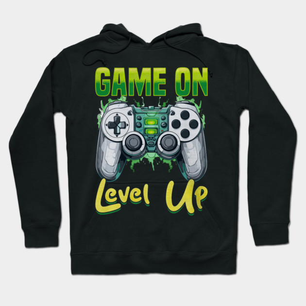Gamer Gaming Game On Level Up Hoodie by yangho