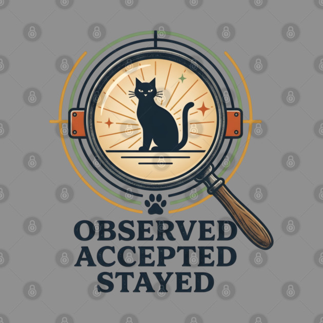 OBSERVED, ACCEPTED, STAYED by Cataura