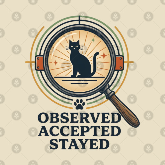 OBSERVED, ACCEPTED, STAYED by Cataura