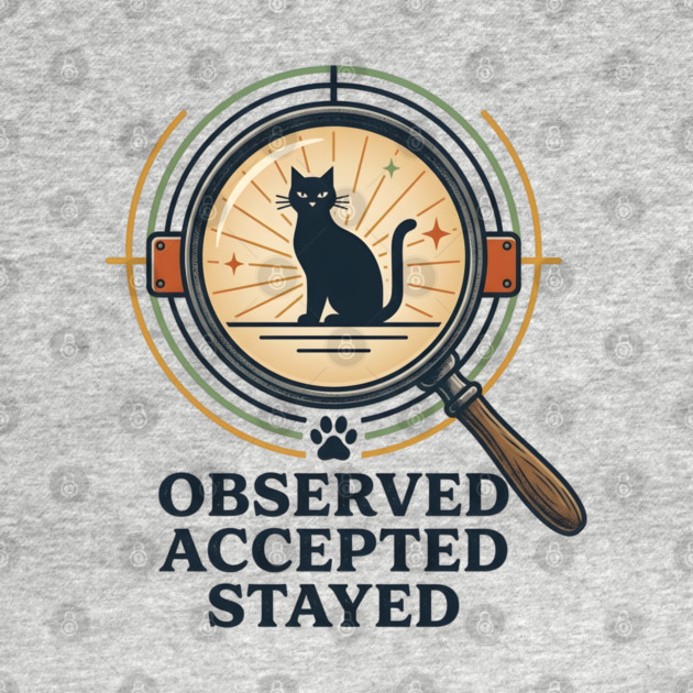 OBSERVED, ACCEPTED, STAYED by Cataura