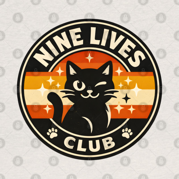 NINE LIVES CLUB by Cataura