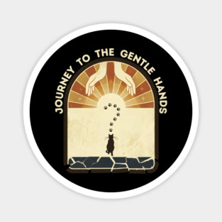 JOURNEY TO THE GENTLE HANDS Magnet