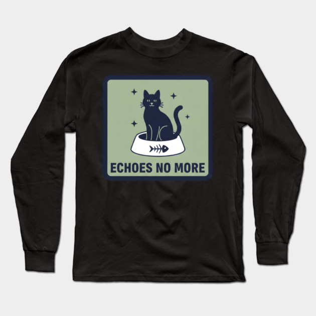ECHOES NO MORE Long Sleeve T-Shirt by Cataura