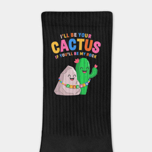 I’ll Be Your Cactus If You’ll Be My Rock Cute Valentine by belownormal