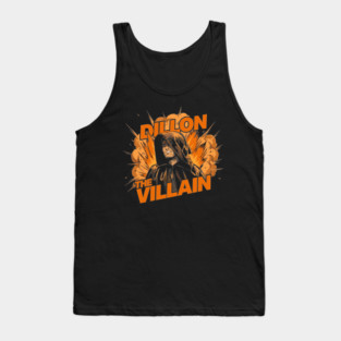 Dillon The Villain - Distressed Basketball Anti-Hero Pro Sports Design Tank Top