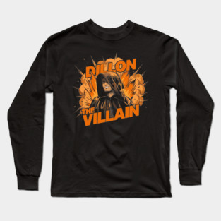 Dillon The Villain - Distressed Basketball Anti-Hero Pro Sports Design Long Sleeve T-Shirt