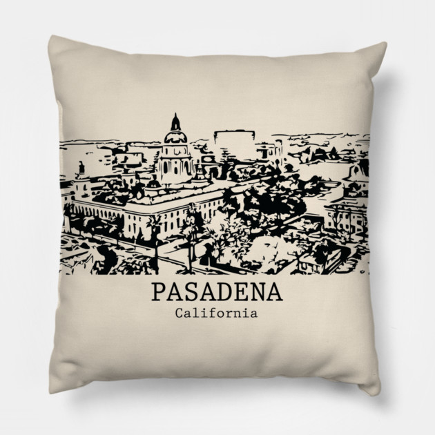 Pasadena - California Pillow by Lakeric
