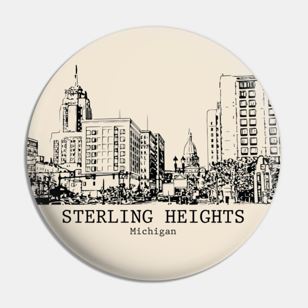 Sterling Heights - Michigan Pin by Lakeric