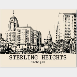 Sterling Heights - Michigan Posters and Art