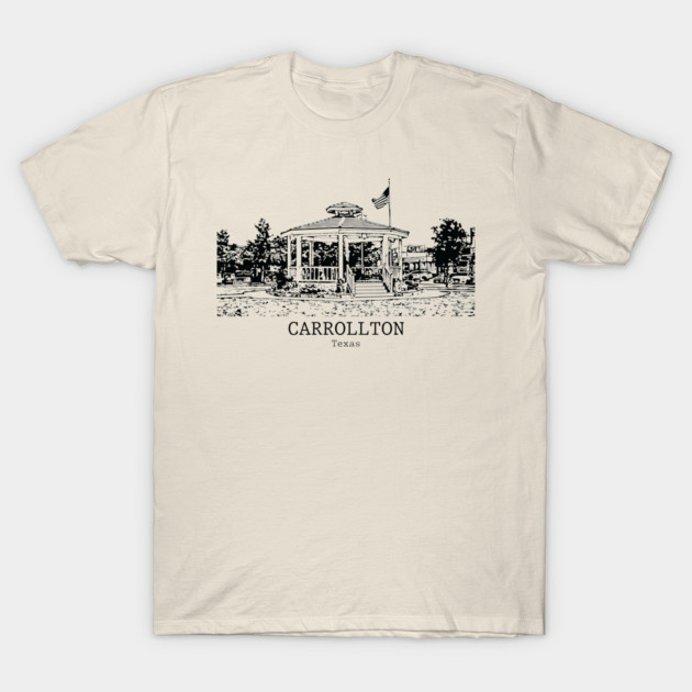 Carrollton - Texas T-Shirt by Lakeric