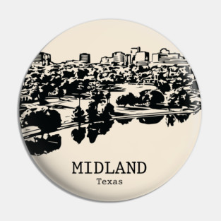 Midland - Texas Pin