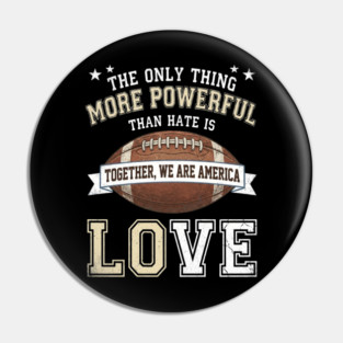 the-only-thing-more-powerful-than-hate-is-love Pin
