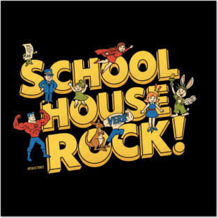 School House Rock Posters and Art