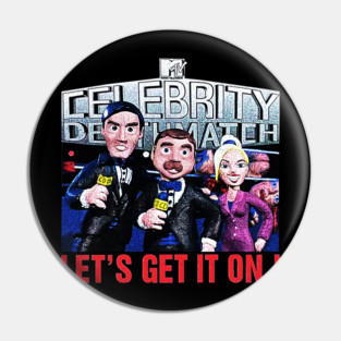 Celebrity Deathmatch - Wrestling TV Show Pin