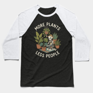 more-plants-less-people Baseball T-Shirt