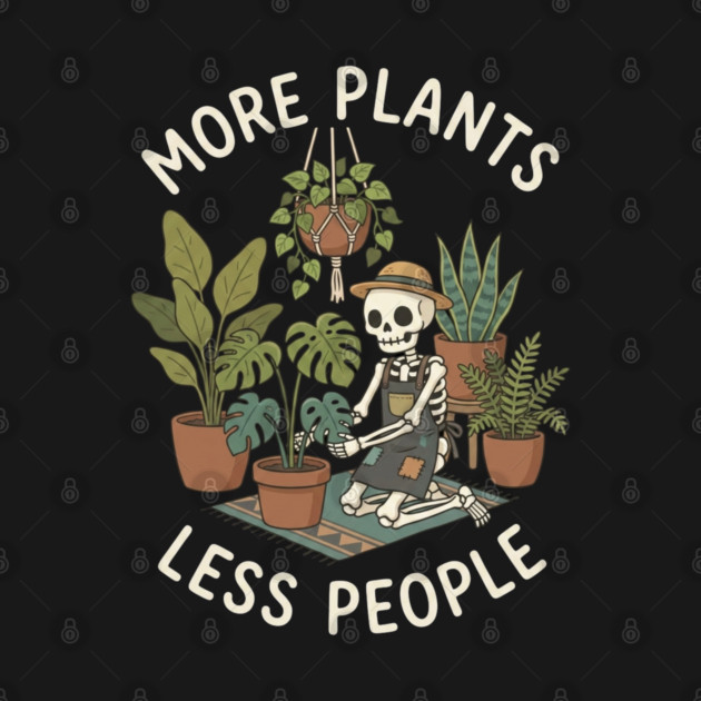more-plants-less-people by Creatifly Graphic Tees